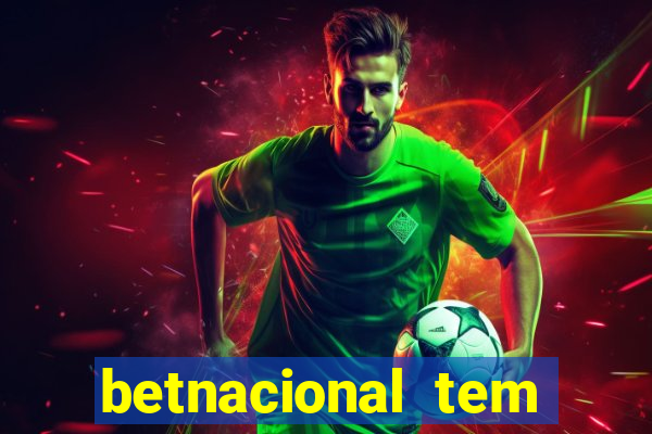 betnacional tem pagamento antecipado